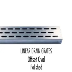 Laticrete Linear Drain Grate Offset Oval - Polished Stainless Steel